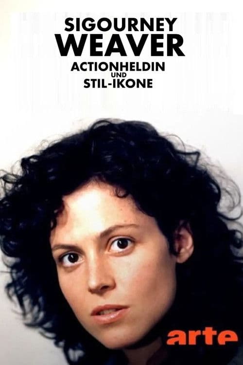 Sigourney Weaver - Actionheldin und Stil-Ikone
