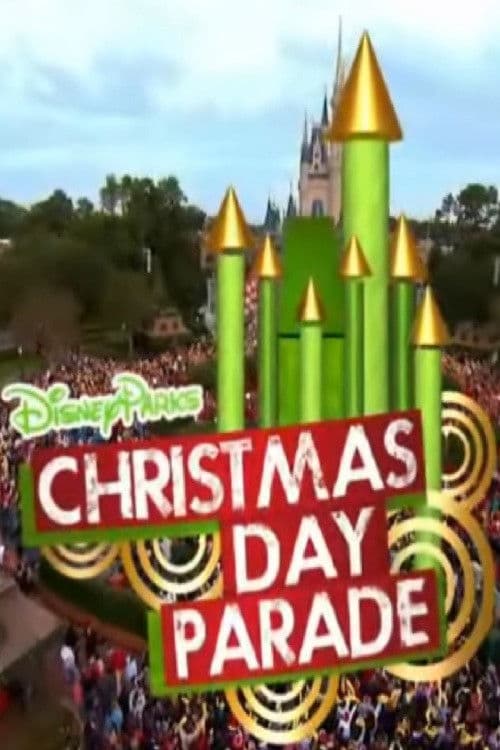 Disney Parks Christmas Day Parade