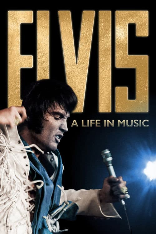Elvis: A Life in Music