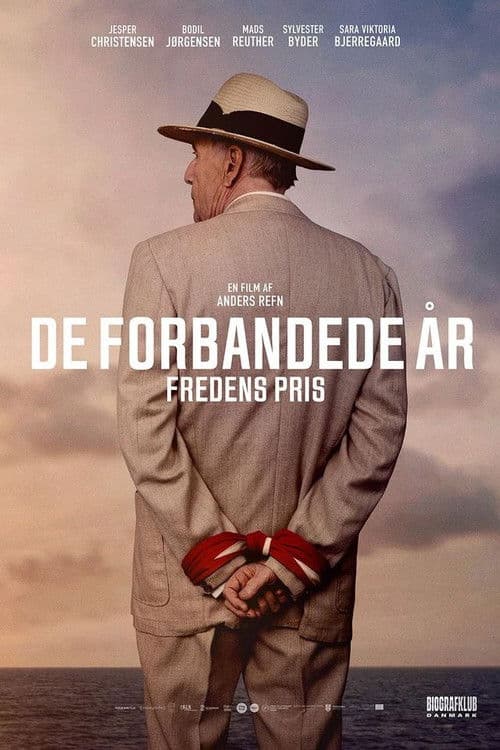 De forbandede år: Fredens pris