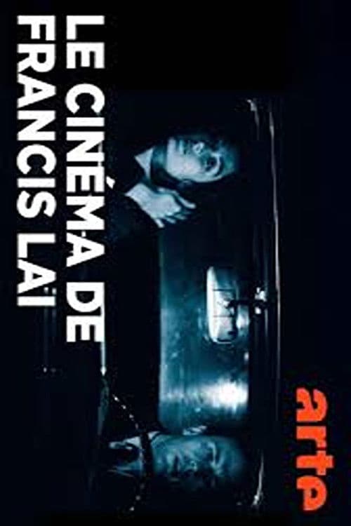 Le cinéma de Francis Lai - Avec Lambert Wilson, Anne Sila et Gabriel Yared