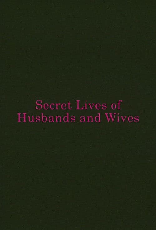 Secret Lives of Husbands and Wives