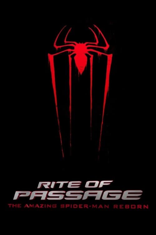Rite of Passage: The Amazing Spider-Man Reborn