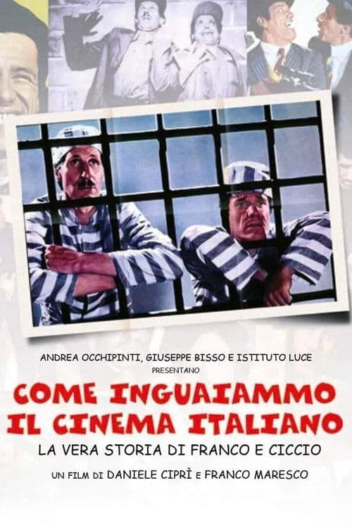 Come inguaiammo il cinema italiano - La vera storia di Franco e Ciccio