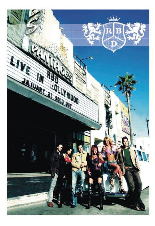 RBD - Live in Hollywood