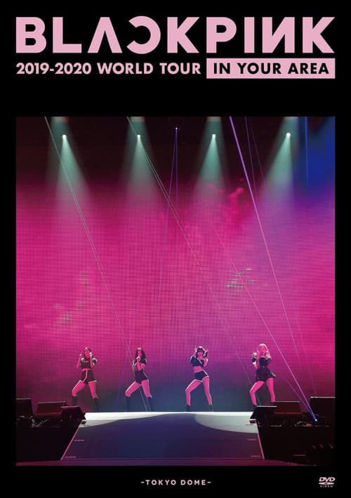 BLACKPINK ARENA TOUR [SPECIAL FINAL IN OSAKA]