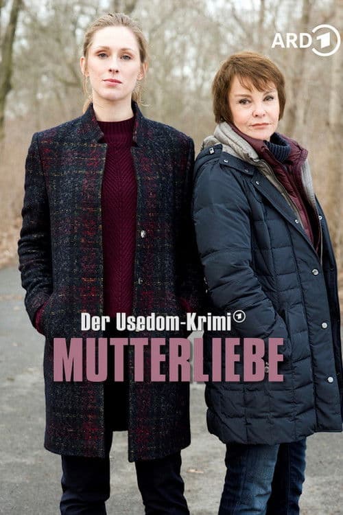 Mutterliebe – Der Usedom-Krimi