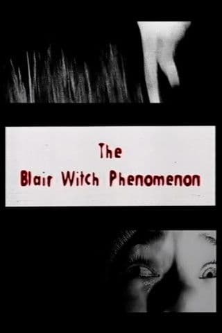 The Blair Witch Phenomenon