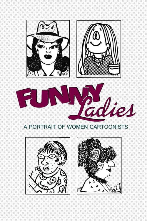 Funny Ladies: A Portrait of Women Cartoonists