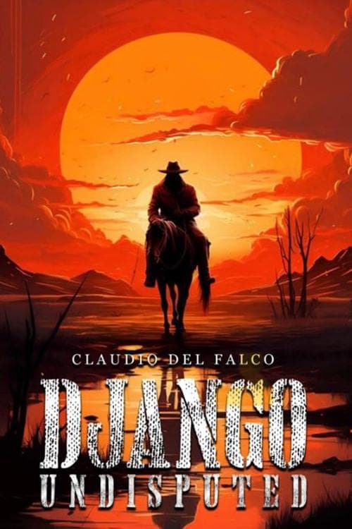 Django Undisputed