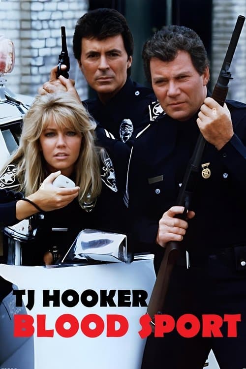 T.J. Hooker: Blood Sport