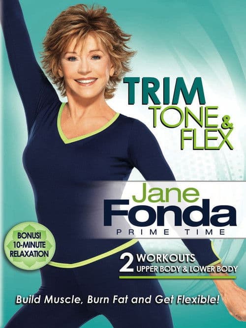 Jane Fonda: Prime Time - Trim, Tone & Flex
