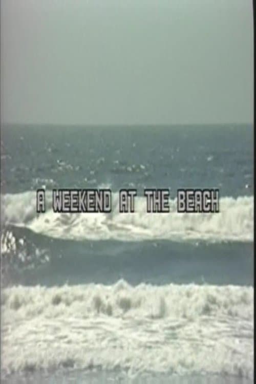 A Weekend at the Beach