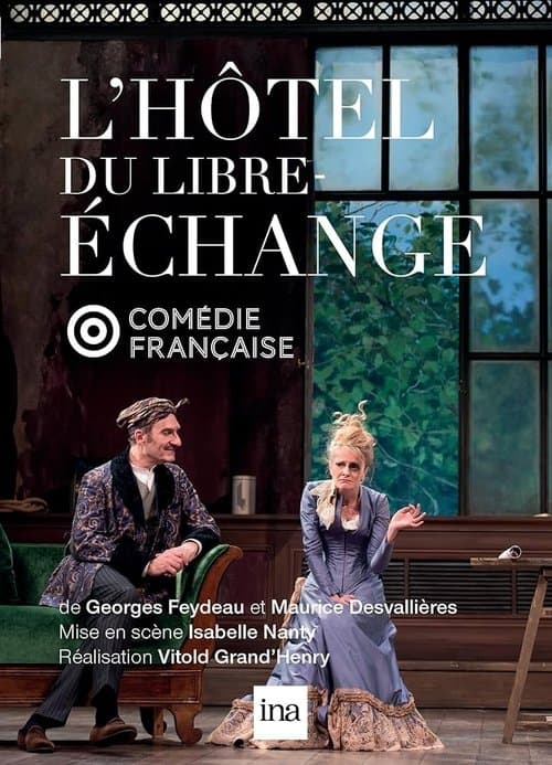 L'Hôtel du libre-échange