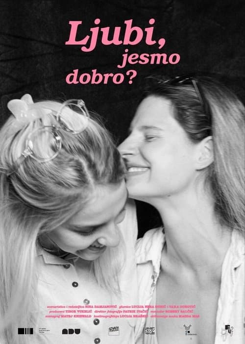 Ljubi, jesmo dobro?