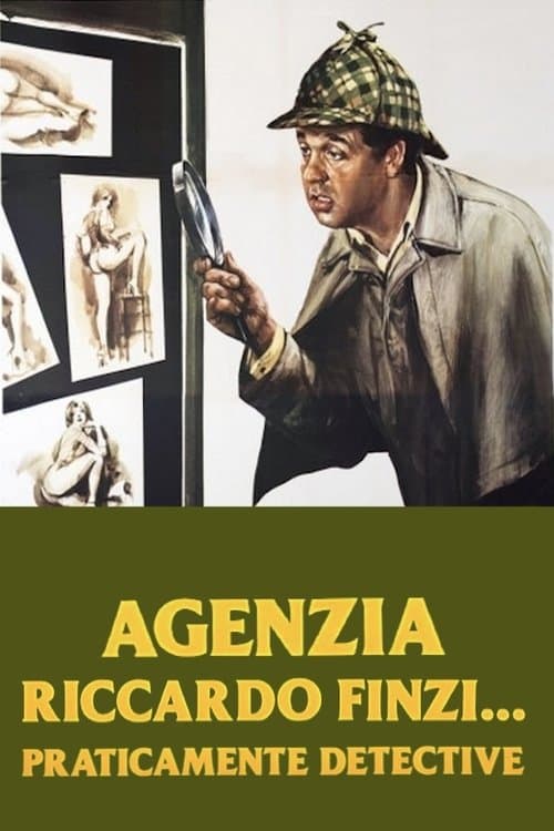 Agenzia Riccardo Finzi... praticamente detective