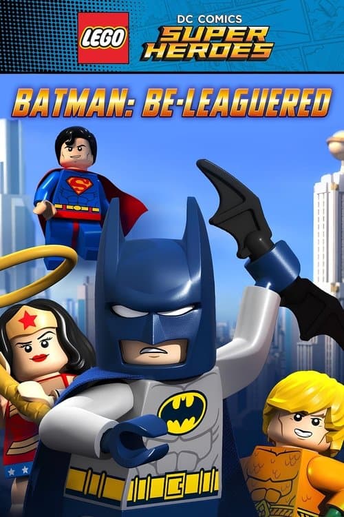 ЛЕГО Супергерои DC: Бэтмен В осаде