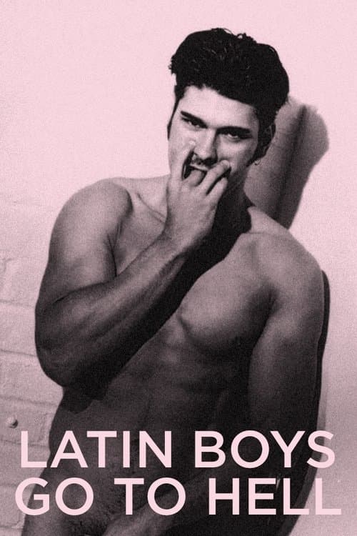 Latin Boys Go to Hell