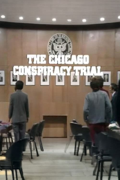The Chicago Conspiracy Trial